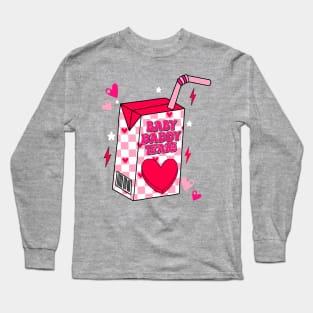 Baby Daddy Tears Long Sleeve T-Shirt